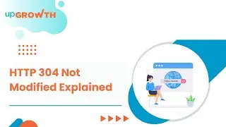 What Is &ldquo;304 Not Modified&rdquo; HTTP Status Code &mdash; Explained