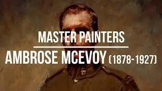 Ambrose Mcevoy (1878-1927) A collection of paintings 4K Ultra HD Silent slideshow