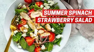 STRAWBERRY SPINACH SALAD WITH CHICKEN | PERFECT summer recipe!