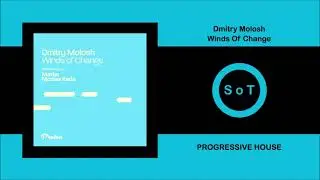 Dmitry Molosh - Winds Of Change (Original Mix) [Progressive House] [Proton Music]