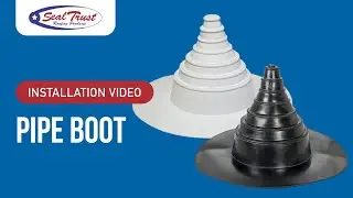 Seal Trust Pipe Boot Installation