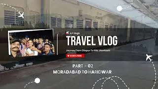 Part - 02 #NCC #NIM #Camp journey #travel #Fun #Bus #mountains #Nature #UP #Indian #trending #viral 