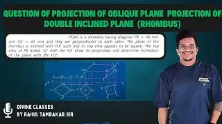 lecture 27: Rhombus I Projection oblique plane double inclined plane
