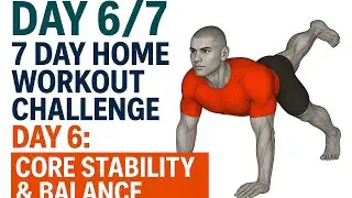 Day 6/7 Core Stability & Balance Workout | 15-Min No Repeat Home Workout (No Equipment)