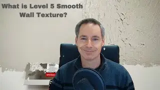 What is Level 5 Smooth Drywall Texture