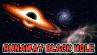 The First Confirmed &ldquo;Runaway&rdquo; Supermassive Black Hole!