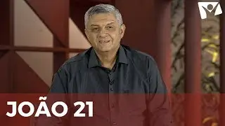 REAVIVADOS POR SUA PALAVRA | JOÃO 21 |  24 de Abril