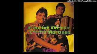 Cu&eacute;ntame Tu Vida - Farid Ortiz - Chiche Martinez