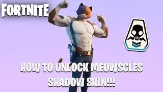 Fortnite - How To Unlock Meowscles Shadow Skin