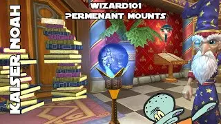 How to Get Permanent Mounts in Wizard101 at ANY Level