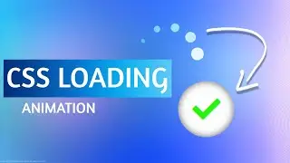 CSS Loading Animation Effects | CSS Animation Tutorial