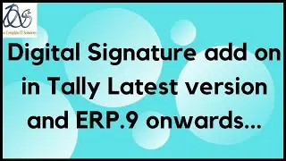 Digital Signature add on in Tally Latest version and ERP.9 onwards...