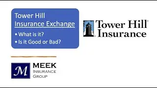 Insurance Geek - Tower Hill Insurance Exchange Overview