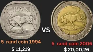 TOp 2South Africa's Rarest 5 Rand Coins 1994 Worth $11,219 Million & 2006 Valued at $20,026 Million