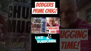 Dodgers PRIME CHUG MUG CHUG!