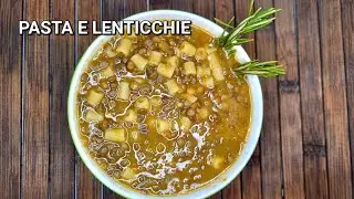 PASTA E LENTICCHIE  Un Viaggio Gustoso nei Ricordi della Cucina Familiare