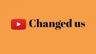 How Youtube has changed us | 2020 Recap