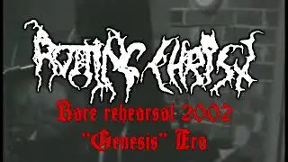 Rotting Christ - Rare Rehearsal 2002 (Genesis Era)