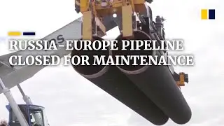 Russia-Europe gas pipeline temporarily closed for maintenance amid EU fuel shortage
