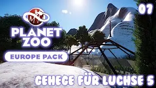 PLANET ZOO • Europe Pack • 07: Gehege für Luchse 5