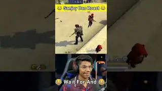Sanjoy Das Roast Video 😂 Fanny Roast 😂 #shorts #freefireshorts #djgaming