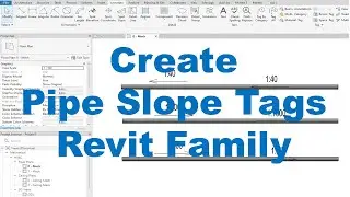 Create Pipe Slope Tags Revit Family