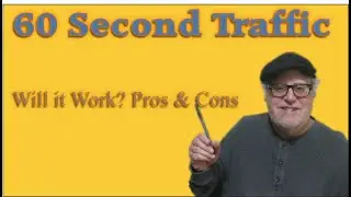 60 Second Traffic Will It Work - Demo and Review Series 1