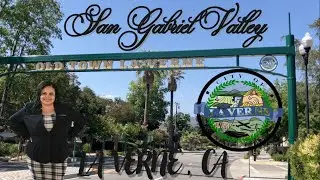 🏡 Explore La Verne, CA | Hidden Gem in the San Gabriel Valley