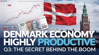 Экономика Дании: высокая производительность в 2025 году: секрет бума в третьем квартале