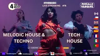 MELODIC HOUSE & TECHNO - TECH HOUSE  SHOW 78 #techhouse #music #musica #melodichouse