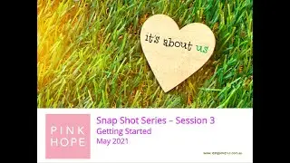 SnapShot session 3   getting started