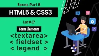 HTML Textarea, Fieldset and Legend Tags - Lecture#27 - Html5 CSS3 Tutorial in Hindi - codefromstart