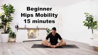 Hips Mobility for Beginners - 15 minutes