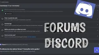 [TUTO] UTILISER LES FORUMS SUR DISCORD (à la perfection)