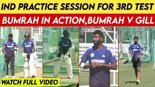 Indian Team Practice Session In Lord's For 3rd Test Match v ENG 2025 | Bumrah in Action |