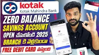 Kotak Mahindra Bank Open account zero balance | Kotak 811 account opening online zero balance 2025