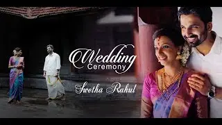 KERALA #WEDDING  HIGHLIGHTS / SWETHA RAHUL /2019