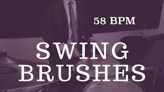 Jazz Drum Brushes Play Along - Slow Swing - 58 BPM