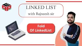 Fold Of Linked List | Linked List