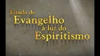 Obsessão - Estudo do Evangelho à Luz do Espiritismo