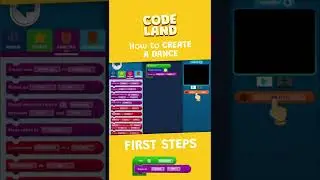 Create Dance. First Steps - Code Land