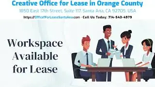 Workspaces in Santa Ana - Lease an Office Today