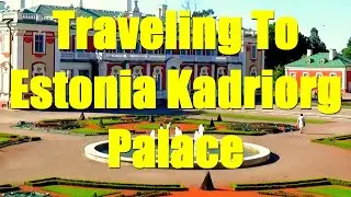 Traveling To Estonia Kadriorg Palace Эстония Таллин дворцовый парк Кадриоргский дворец.