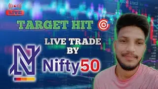 Live trade in #NIFTY50 & #RELIANCE TARGET HIT