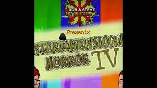 Interdimensional Horror TV