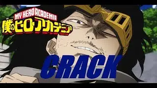 MY HERO ACADEMIA CRACK 7