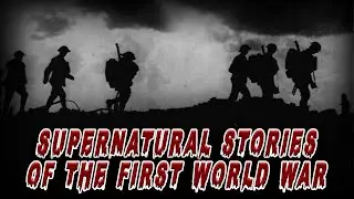 Supernatural Stories of the First World War