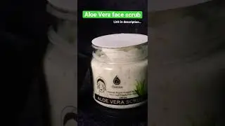 Aloe Vera face scrub