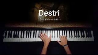 Destri - Gazzelle (Piano Complete Version)