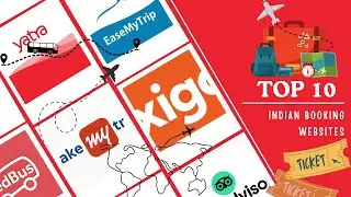 Top 10 Indian Booking Websites for Flights, Hotels & Travel Deals | Best Travel Platforms in India
